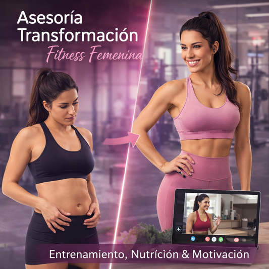 Asesoría Transformación Fitness Femenina