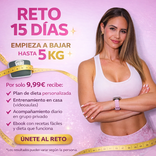 Reto 15 Días – Pierde hasta 5 kg desde casa (con acompañamiento real)